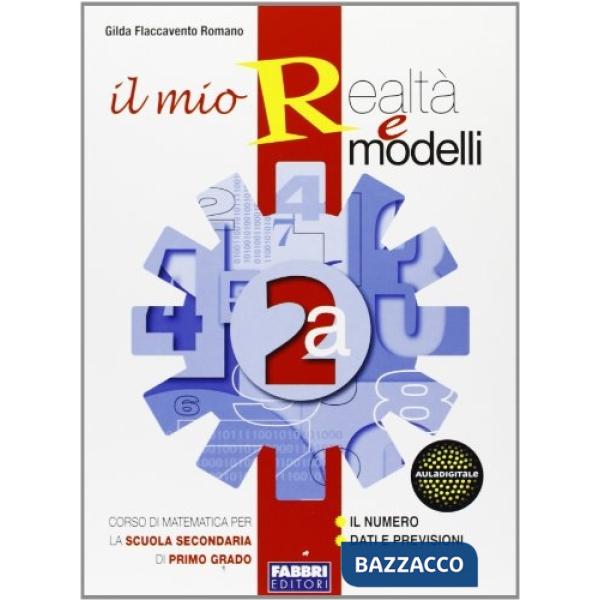 MIO REALTA' E MODELLI 2 SET (2A + APPR)
