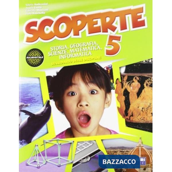 SCOPERTE 5 VOLUME UNICO
