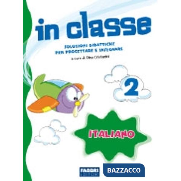 IN CLASSE 2 - ITALIANO