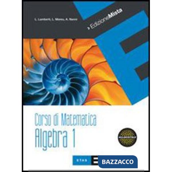 CORSO MATEMATICA ALGEBRA 1 MISTO SET