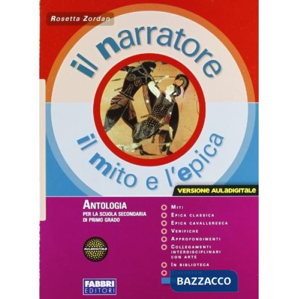 IL NARRATORE AULADIGIT MITO ED EPICA