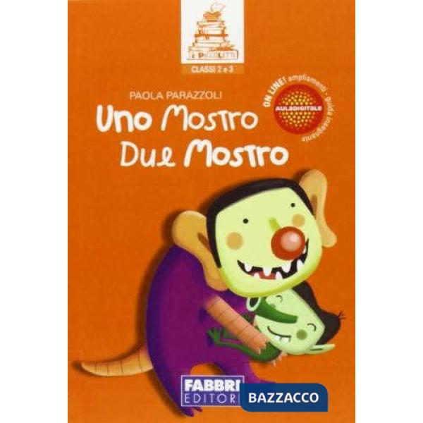 UNO MOSTRO DUE MOSTRO