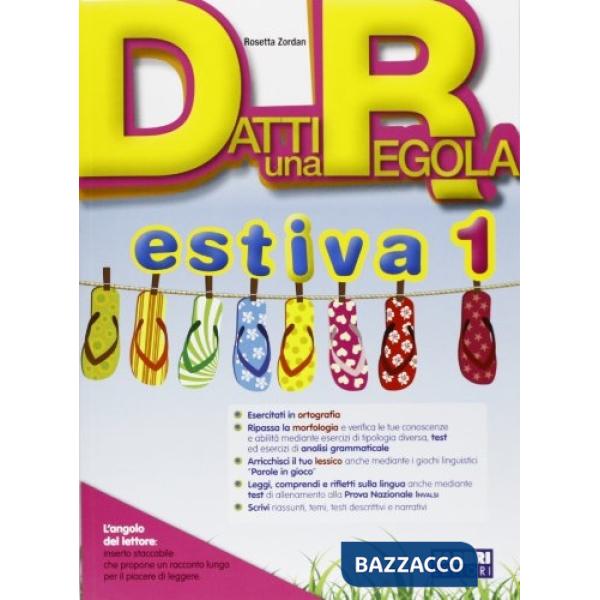 DATTI REGOLA - VACANZE 1