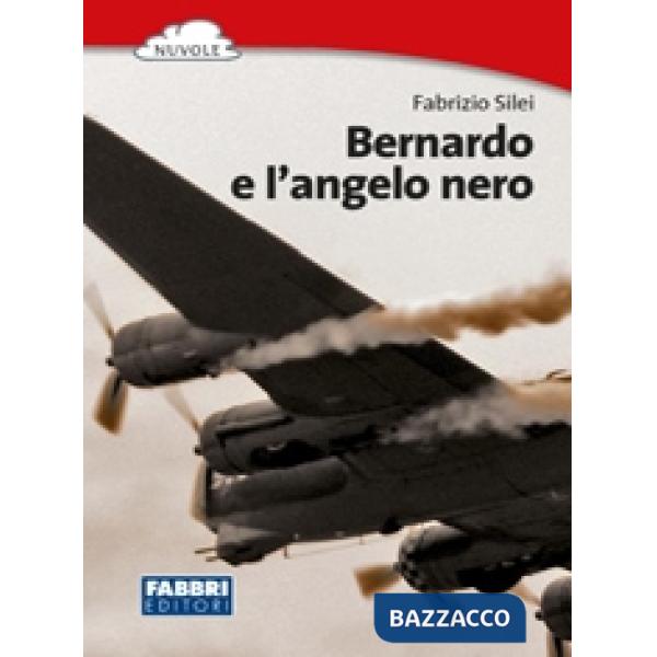 BERNARDO E L'ANGELO NERO-AD ESAURIMENTO