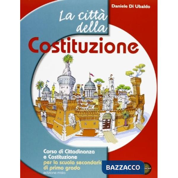 CITTA DELLA COSTITUZIONE SET (VOL + ONLINE)