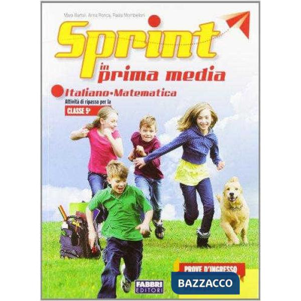 SPRINT IN PRIMA MEDIA ITALIANO E MATEMATICA