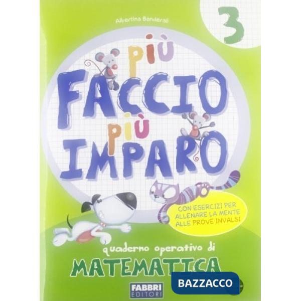 PIU FACCIO PIU IMPARO MATE 3