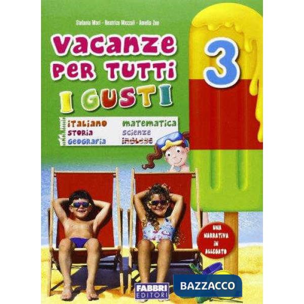 VACANZE TUTTI GUSTI 3 UNICO SET