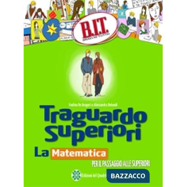 BIT - TRAGUARDO SUPERIORI MATEMATICA
