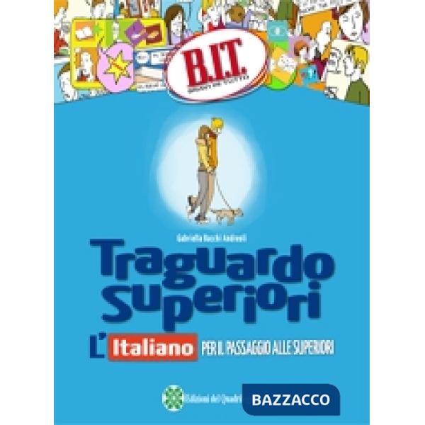 BIT - TRAGUARDO SUPERIORI ITALIANO