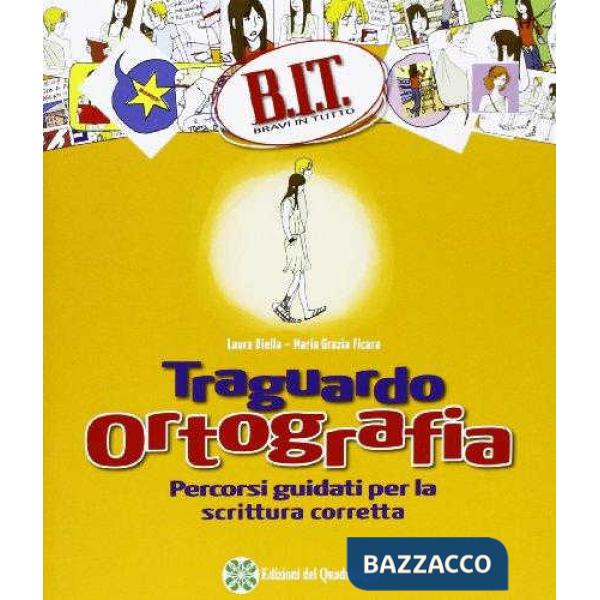 BIT - TRAGUARDO ORTOGRAFIA