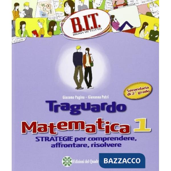 BIT - TRAGUARDO MATEMATICA 1