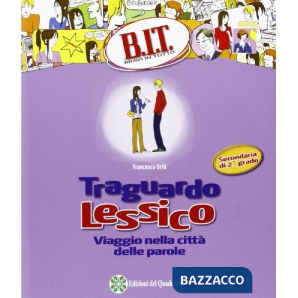 BIT TRAGUARDO LESSICO 2 GRADO