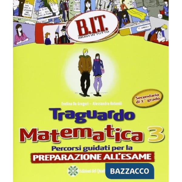 BIT - TRAGUARDO MATEMATICA 3
