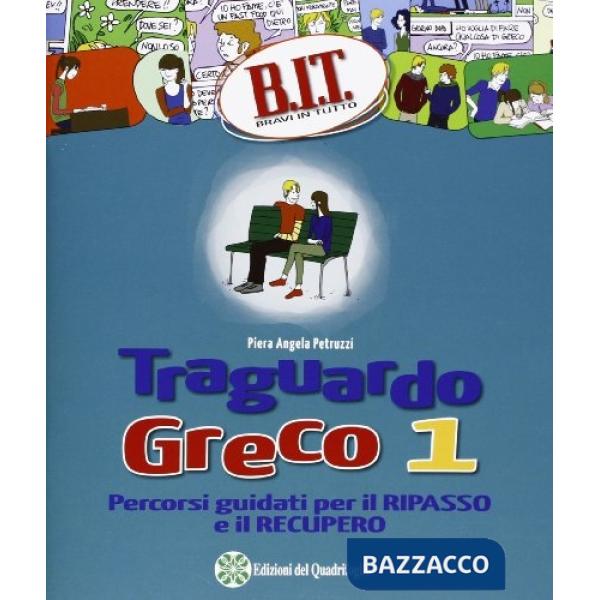 BIT TRAGUARDO GRECO 1