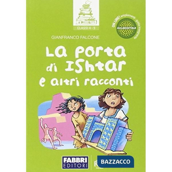 LA PORTA DI ISHTAR E ALTRI RACCONTI
