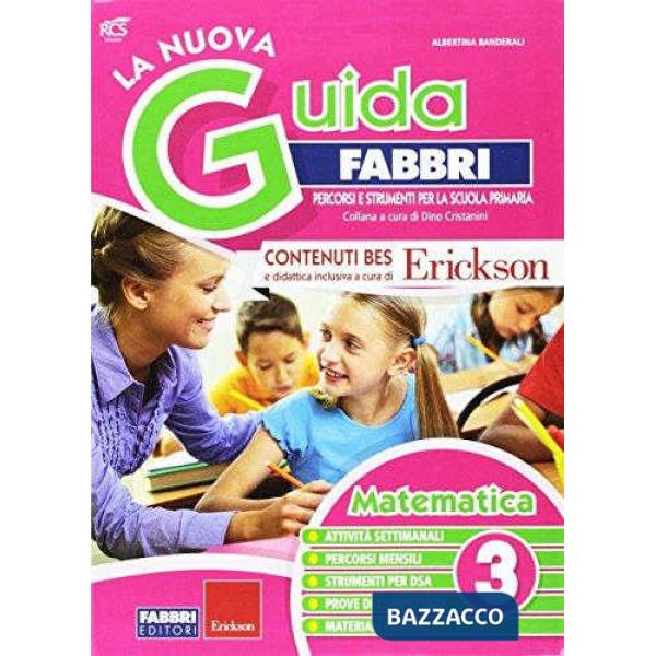La nuova guida Fabbri. Matematica. Guida per l'insegnante della 3ª classe elementare