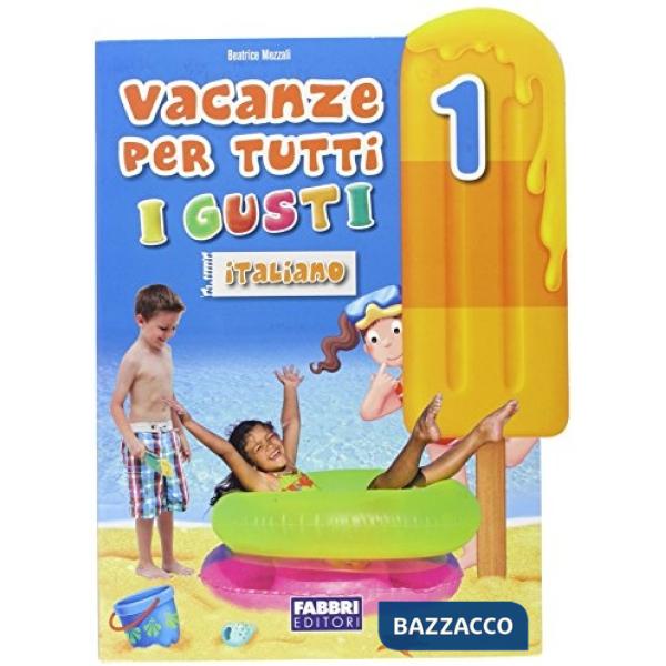 VACANZE TUTTI GUSTI 1 ITALIANO SET