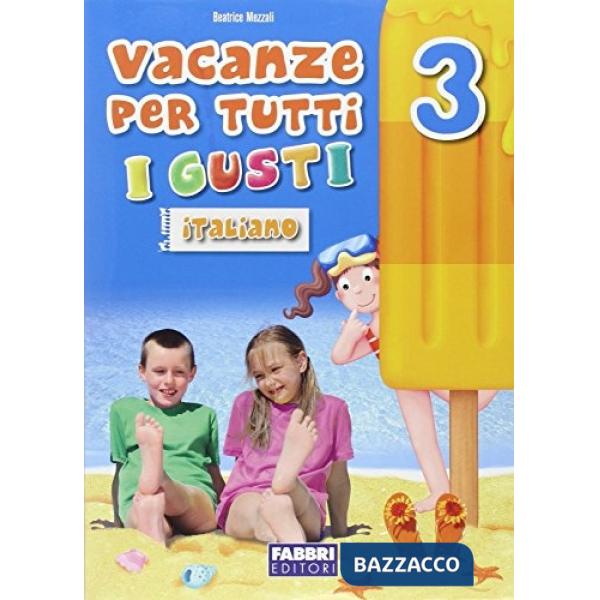 VACANZE TUTTI GUSTI 3 ITALIANO SET