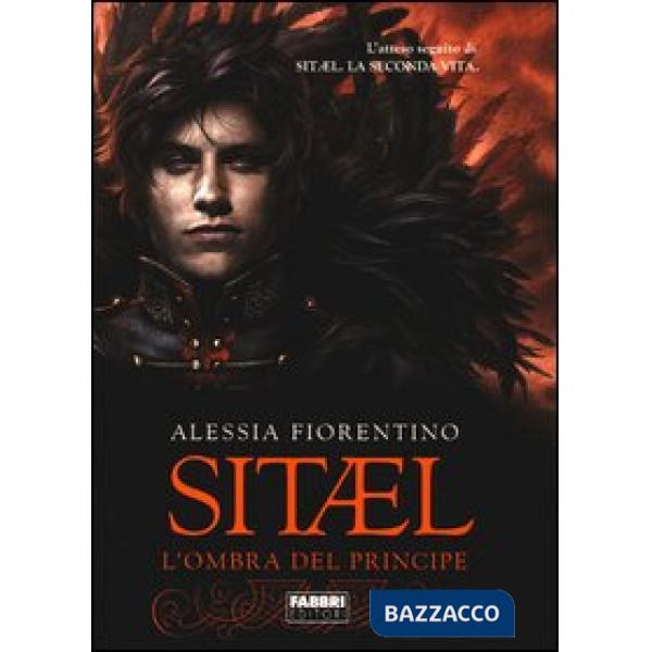 Ombra del principe. Sitael (L'). Vol. 2