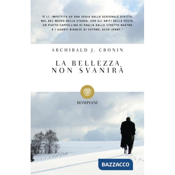 Bellezza non svanirà (La)