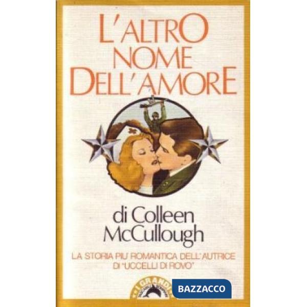 Altro nome dell'amore (L')