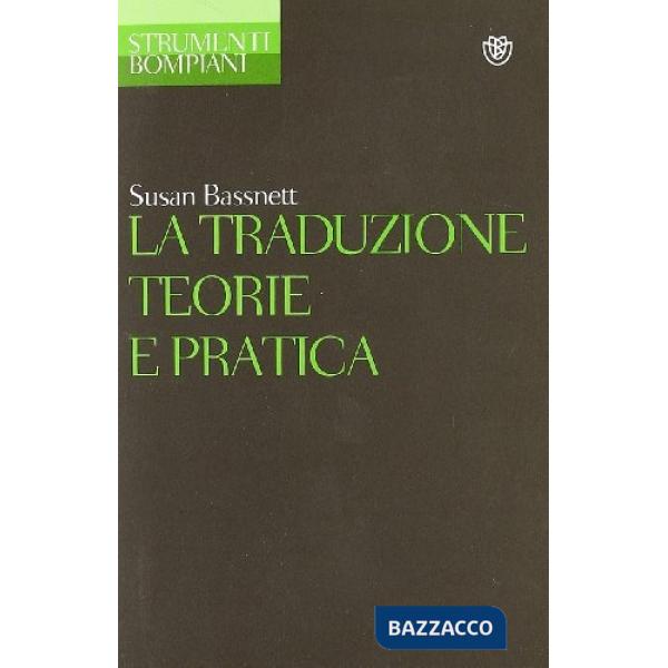 Traduzione. Teorie e pratica (La)