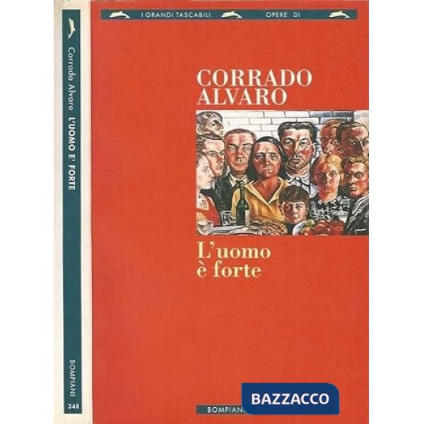Uomo è forte (L')