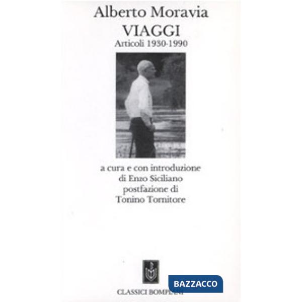 Viaggi. Articoli 1930-1990