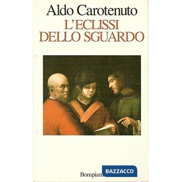 Eclissi dello sguardo (L')