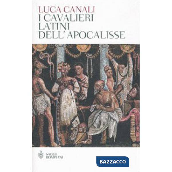 Cavalieri latini dell'Apocalisse (I)