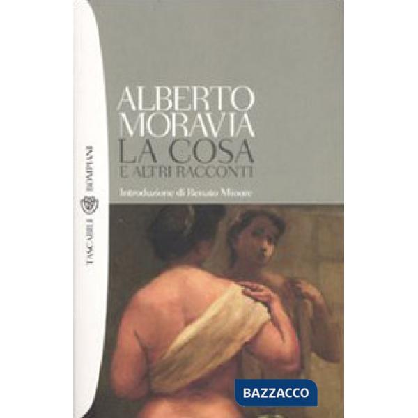 Cosa e altri racconti (La)