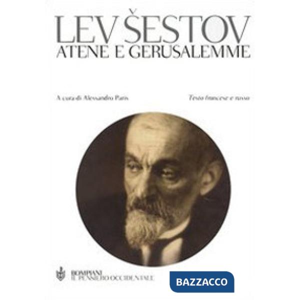 Atene e Gerusalemme. Testo francese e russo a fronte