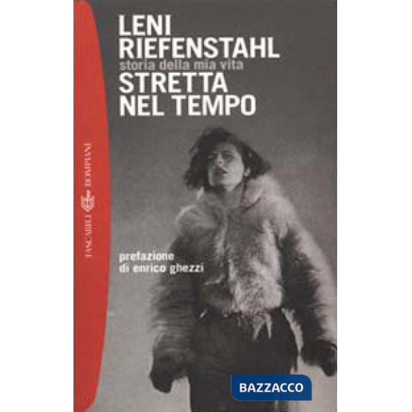 Stretta nel tempo. Storia della mia vita