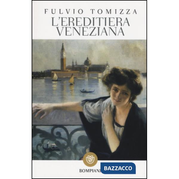 Ereditiera veneziana (L')