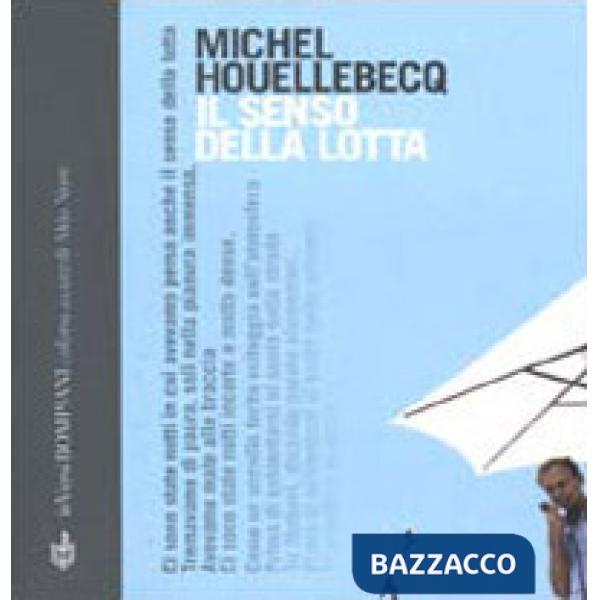 Senso della lotta (Il)