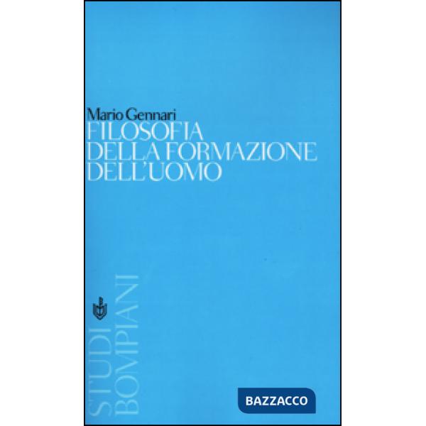 Filosofia della formazione dell'uomo