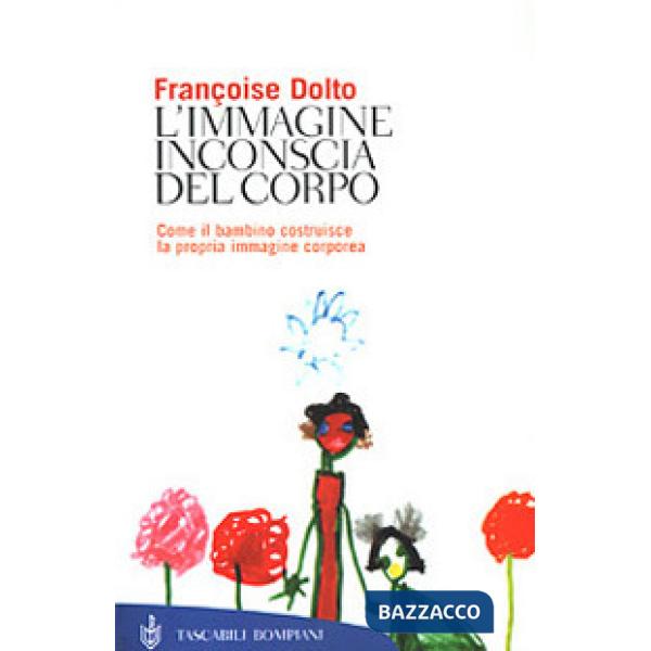 Immagine inconscia del corpo (L')