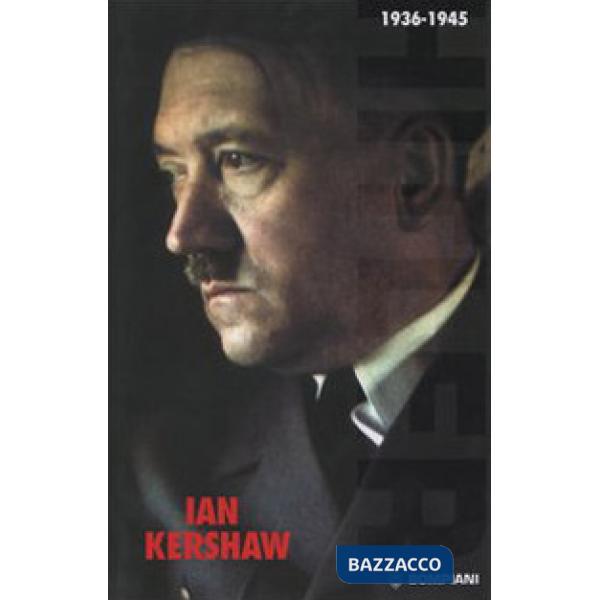 Hitler. Vol. 2: 1936-1945