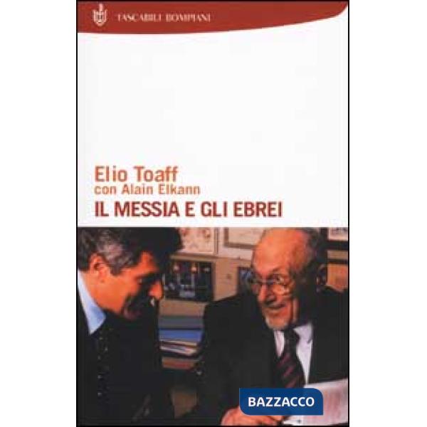 Messia e gli ebrei (Il)