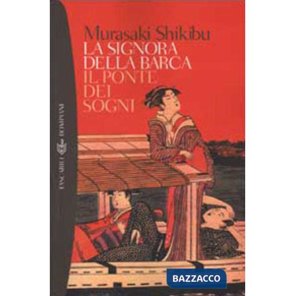 Signora della barca-Il ponte dei sogni (La)