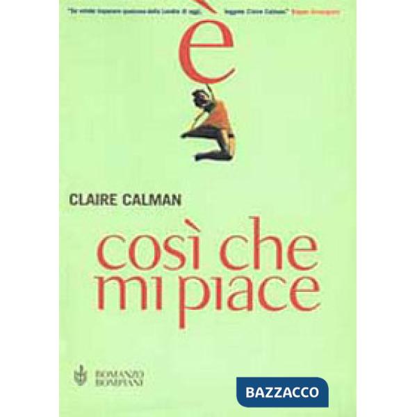 È così che mi piace