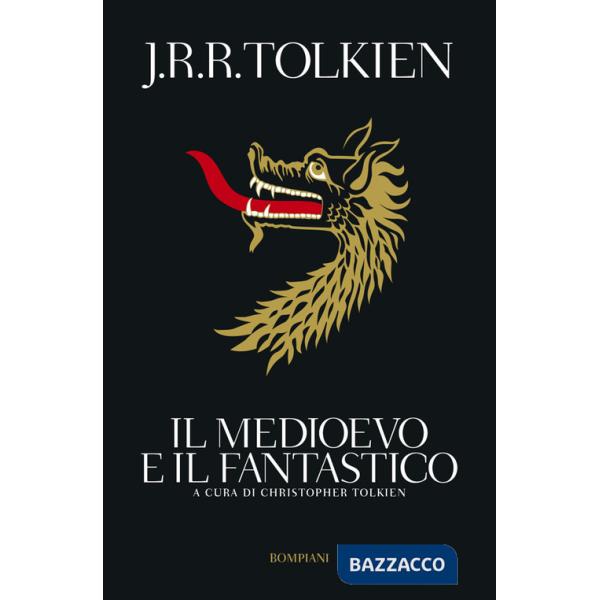 Medioevo e il fantastico (Il)