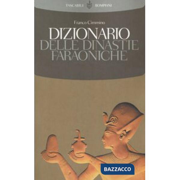 Dizionario delle dinastie faraoniche