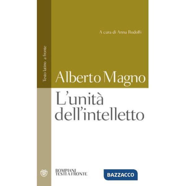 Unità dell'intelletto. Testo latino a fronte (L')