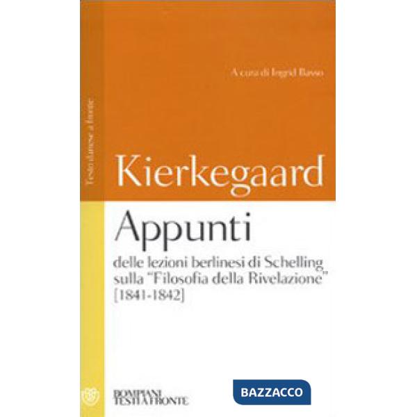 Appunti delle lezioni berlinesi di Schelling sulla «Filosofia della rivelazione» (1841-1842). Testo danese a fronte