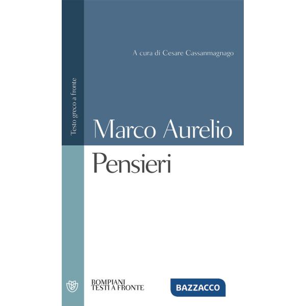 Pensieri. Testo greco a fronte