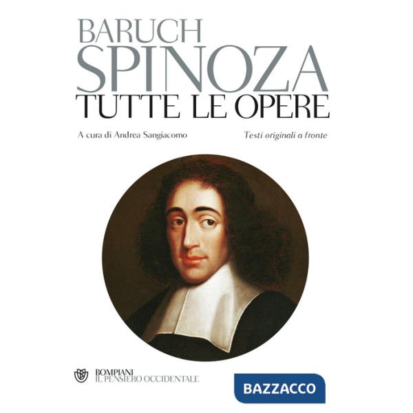 Tutte le opere. Testo latino e nederlandese a fronte