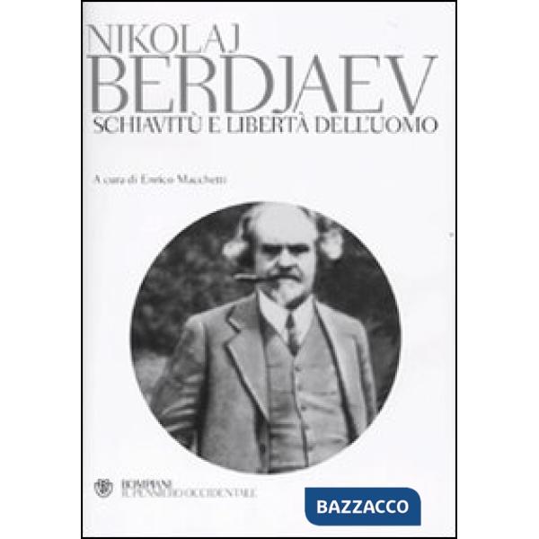 Schiavitù e libertà dell'uomo