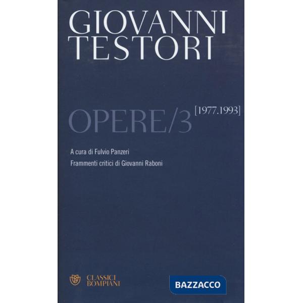Opere. Vol. 3: 1977-1993